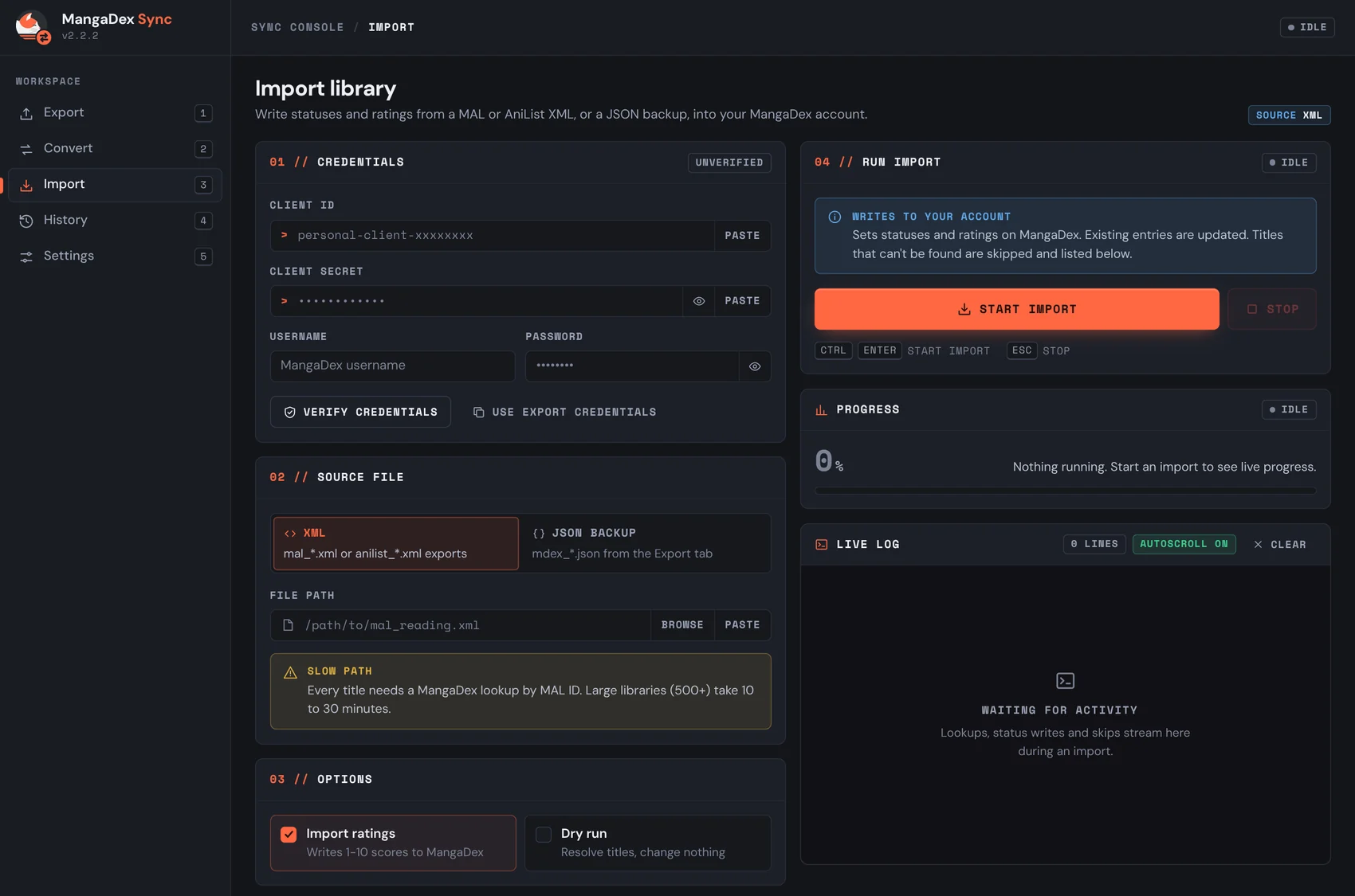 The Import screen: credentials, a choice between an XML file and a JSON backup, options for importing ratings and a dry run, and a notice that the import writes to your account above the Start import button.